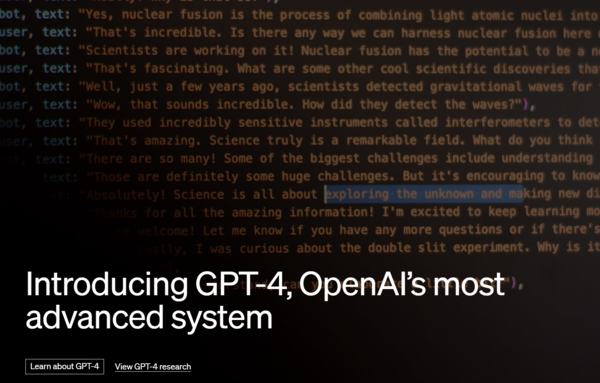 오픈AI가 챗GPT의 기반 모델 GPT-3.5를 개선한 GPT-4를 발표했다. [이미지 출처=오픈AI 홈페이지]  